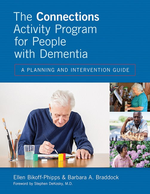 The Connections Activity Program for People with Dementia 2/e